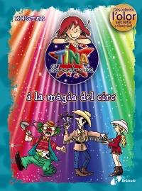 TINA SUPERBRUIXA I LA MÀGIA DEL CIRC (ED. COLOR) | 9788499061412 | KNISTER