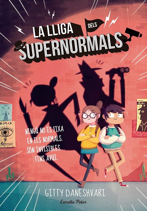 LLIGA DELS SUPERNORMALS, LA | 9788416522323 | GITTY DANESHVARI