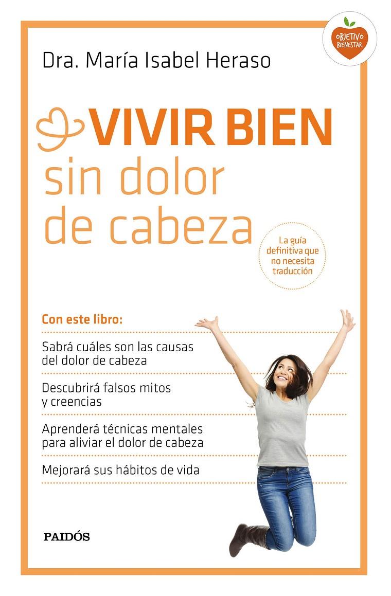 VIVIR BIEN SIN DOLOR DE CABEZA | 9788449331534 | HERASO, MARIA ISABEL