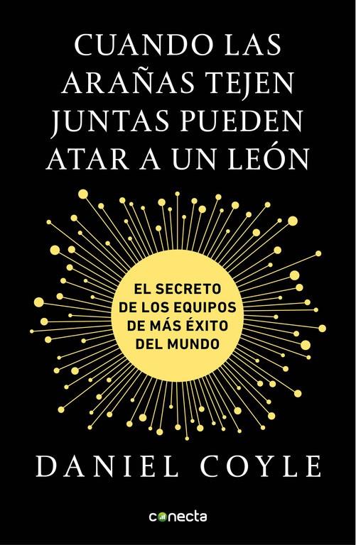 CUANDO LAS ARAÑAS TEJEN JUNTAS PUEDEN ATAR A UN LEÓN | 9788416883172 | COYLE, DANIEL