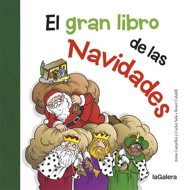 GRAN LIBRO DE LAS NAVIDADES, EL | 9788424658724 | CANYELLES, ANNA