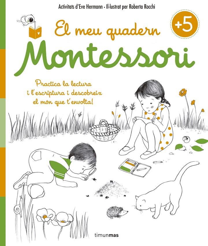 MEU QUADERN MONTESSORI +5, EL | 9788416522217 | ÉVE HERRMANN/ROBERTA ROCCHI