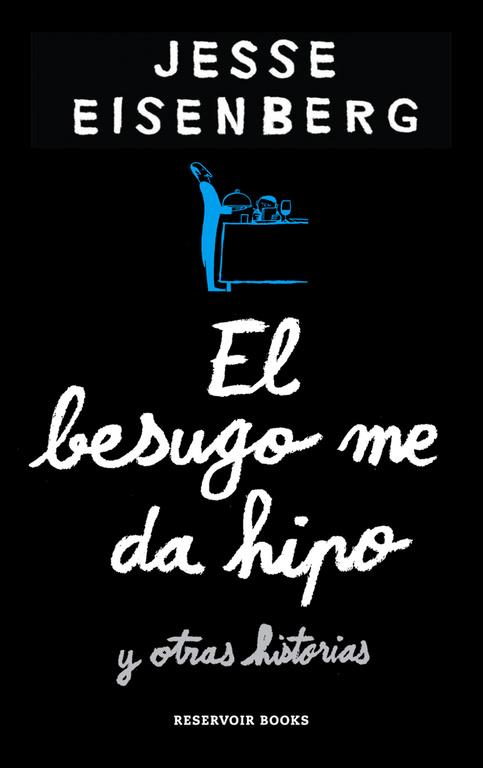 BESUGO ME DA HIPO, EL | 9788416195701 | EISENBERG, JESSE