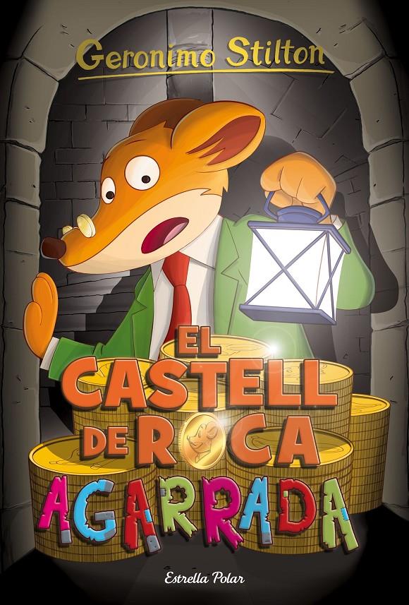 CASTELL DE ROCA AGARRADA, EL | 9788416522385 | GERONIMO STILTON