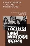 DIRTY DEEDS -ACTAS PROFANAS- | 9788418404504 | EVANS, MARK