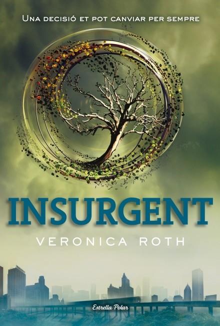 INSURGENT | 9788499328744 | ROTH, VERONICA