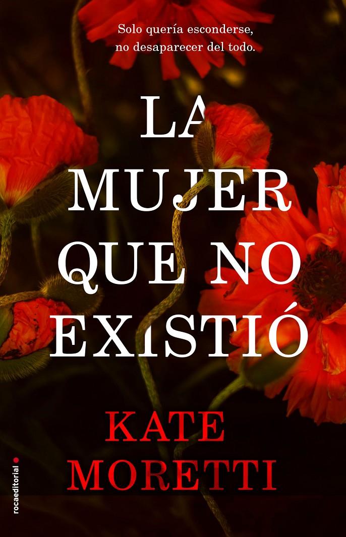 MUJER QUE NO EXISTIÓ, LA | 9788417092337 | MORETTI, KATE