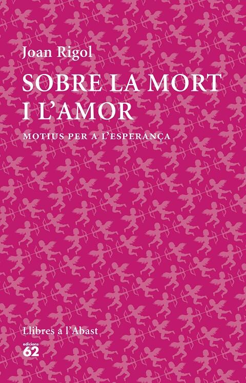 SOBRE LA MORT I L'AMOR | 9788429773316 | RIGOL, JOAN