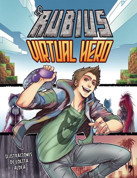 RUBIUS VIRTUAL HERO, EL | 9788499985008 | EL RUBIUS