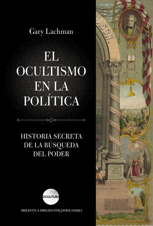 OCULTISMO EN LA POLÍTICA, EL | 9788416694631 | LACHMAN, GARY