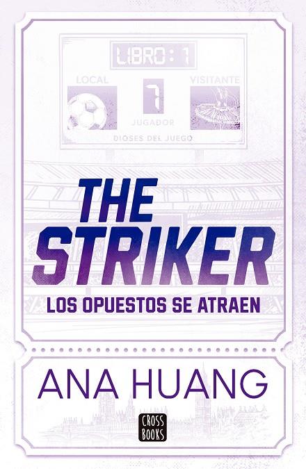 DIOSES DEL JUEGO 1. THE STRIKER | 9788408297840 | HUANG, ANA