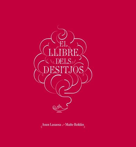 LLIBRE DELS DESITJOS, EL | 9788415002833 | LASAOSA ZAZU, ASUN/ROLDÁN FERNÁNDEZ, MAITE