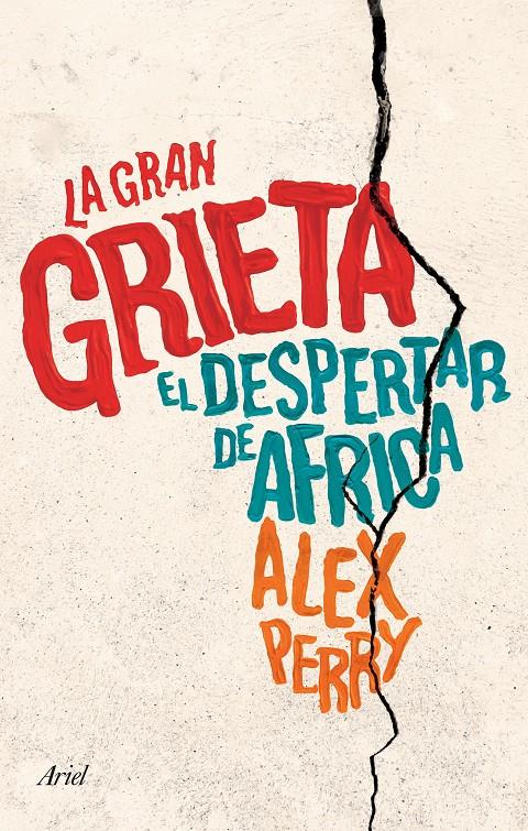 GRAN GRIETA, LA | 9788434423312 | PERRY, ALEX