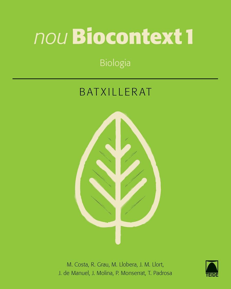 NOU BIOCONTEXT 1. BIOLOGIA - EDICIÓ 2016 | 9788430753574 | COSTA VILA, MARCEL/FORMIGA CRUZ, MERTIXELL/GRAU SÁNCHEZ, RAMON/LLOBERA SANDE, MIQUEL/LLORT PLANCHADE