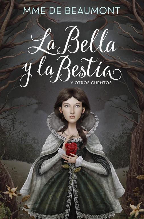 BELLA Y LA BESTIA Y OTROS CUENTOS, LA | 9788420485867 | LEPRINCE DE BEAUMONT, JEANNE MARIE