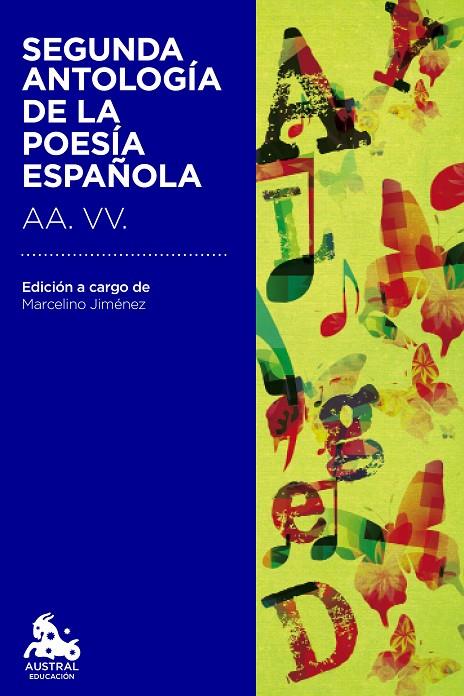 SEGUNDA ANTOLOGIA DE LA POESIA ESPAÑOLA | 9788467041996 | A.A.V.V.