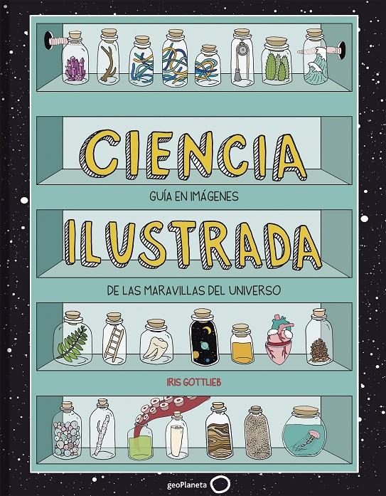 CIENCIA ILUSTRADA | 9788408195627 | GOTTLIEB, IRIS