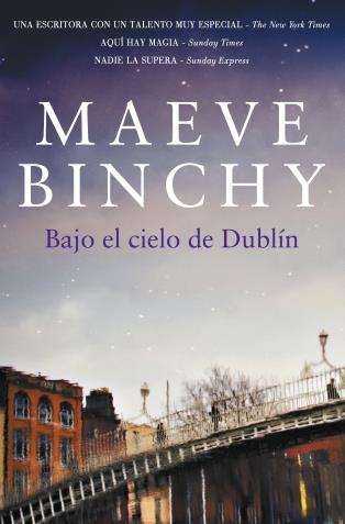 BAJO EL CIELO DE DUBLÍN | 9788401339813 | BINCHY,MAEVE