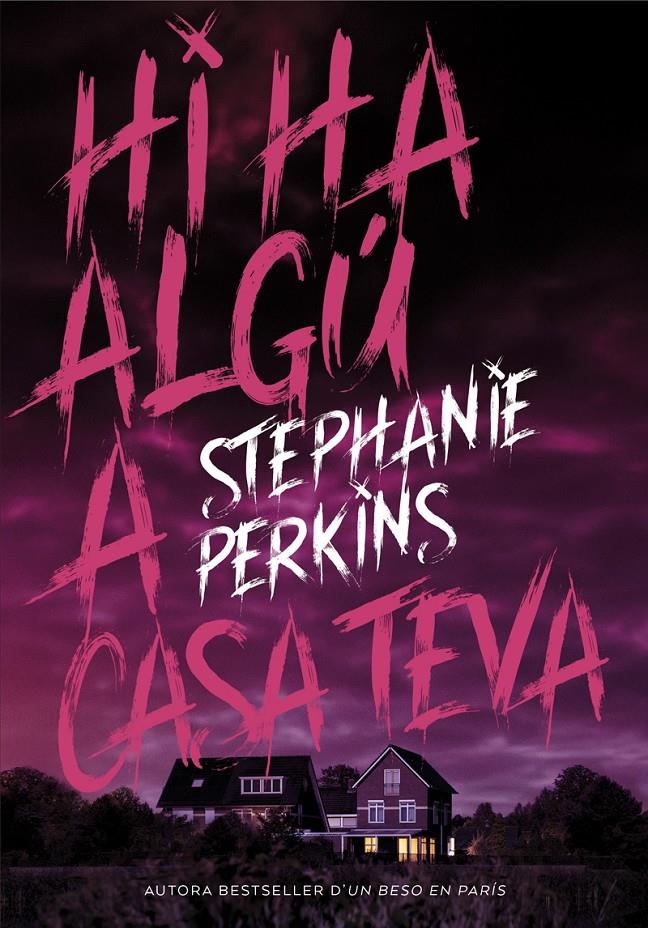 HI HA ALGU A CASA TEVA | 9788424662639 | PERKINS, STEPHANIE