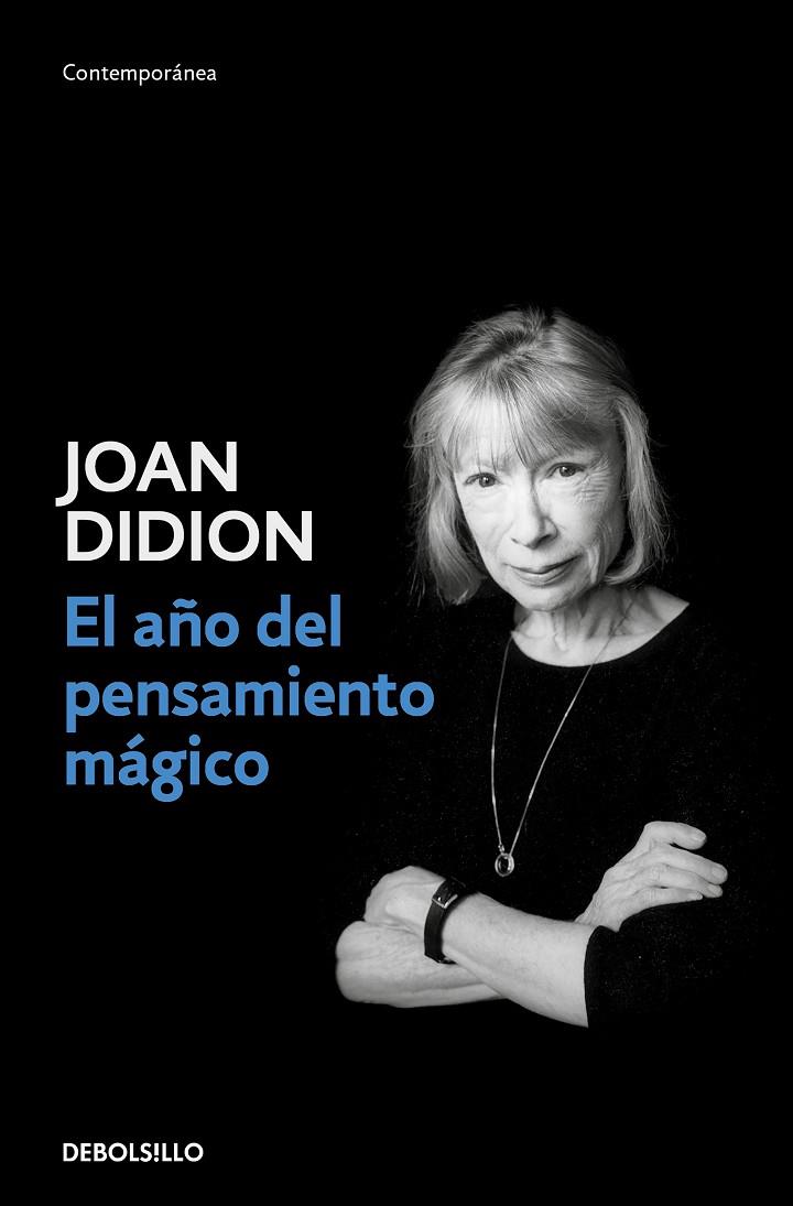 AÑO DEL PENSAMIENTO MÁGICO, EL | 9788466374651 | DIDION, JOAN