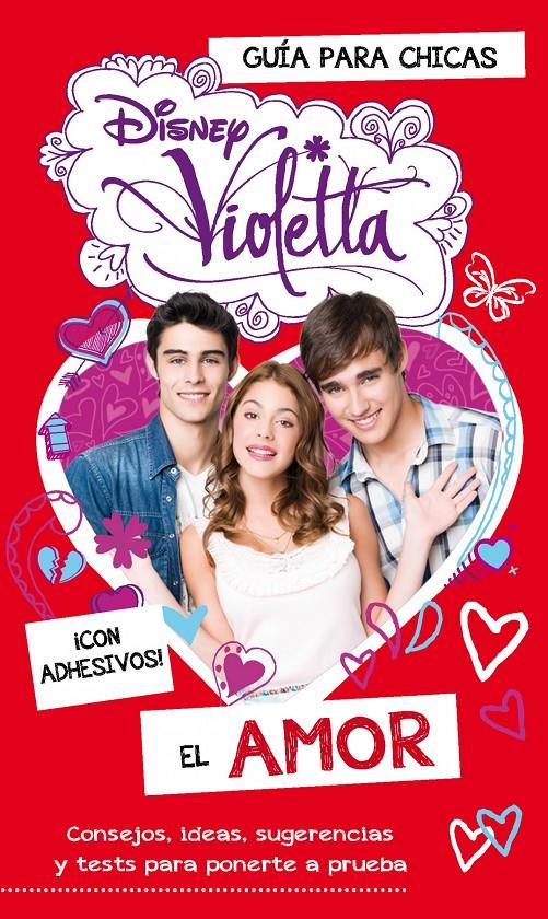 VIOLETTA. EL AMOR | 9788499515137 | DISNEY