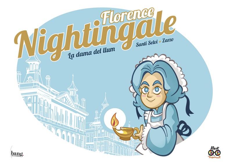 FLORENCE NIGHTINGALE - LA DAMA AMB LAMPADA - CAT | 9788413714264 | VV.AA