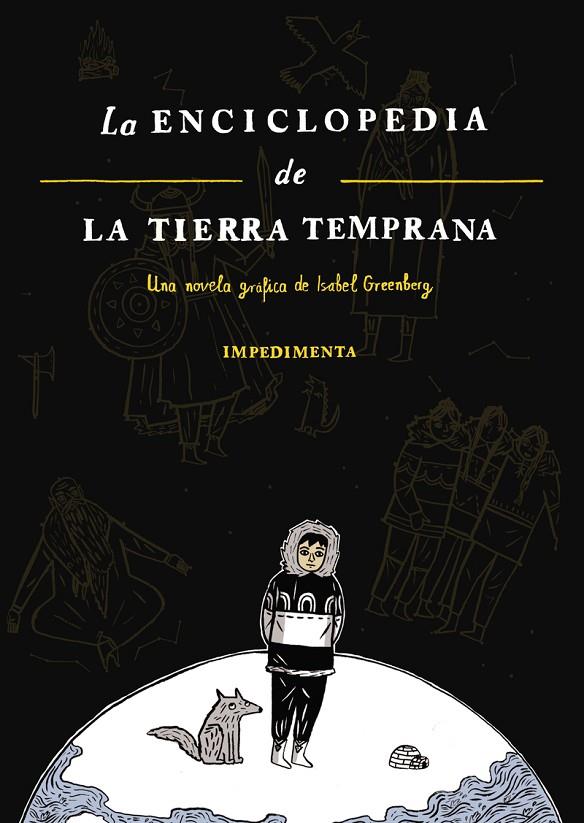 ENCICLOPEDIA DE LA TIERRA TEMPRANA, LA | 9788418668234 | GREENBERG, ISABEL