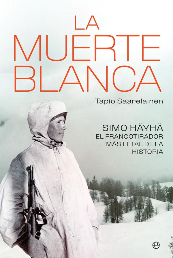 MUERTE BLANCA, LA | 9788491646112 | SAARELAINEN, TAPIO