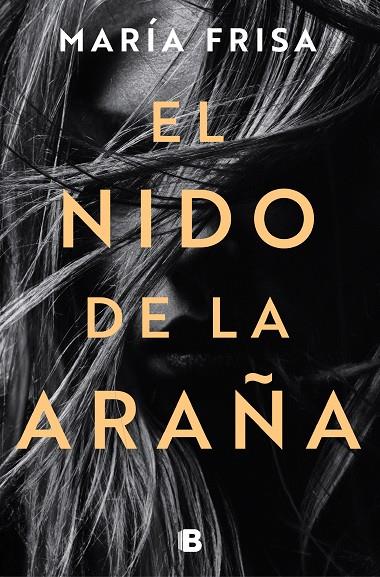 NIDO DE LA ARAÑA, EL | 9788466668323 | FRISA, MARÍA