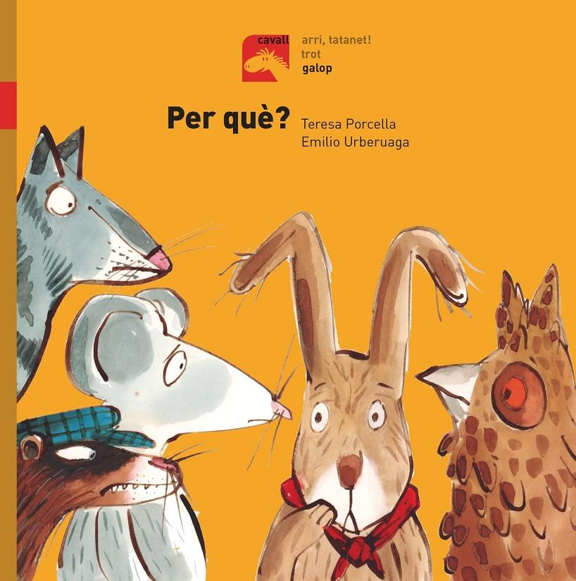 PER QUÈ -GALOP | 9788491012337 | PORCELLA, TERESA