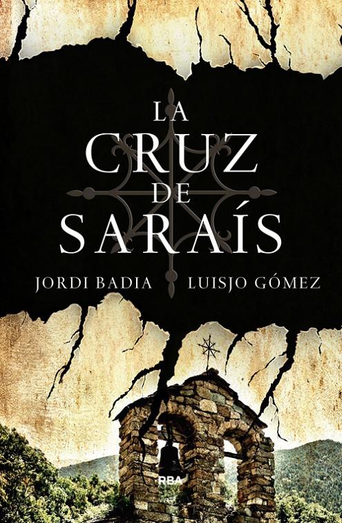 CRUZ DE SARAÍS, LA | 9788490067697 | BADIA-GOMEZ