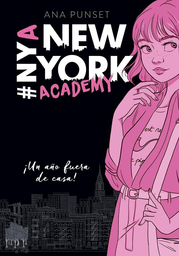 UN AÑO FUERA DE CASA! (SERIE NEW YORK ACADEMY 1) | 9788490439371 | PUNSET, ANA