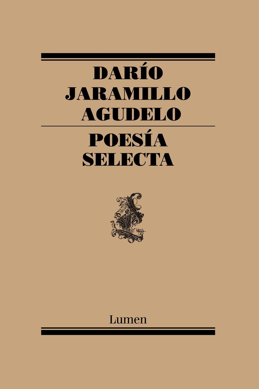 POESÍA SELECTA/ DARIO JARAMILLO AGUDELO | 9788426406835 | JARAMILLO AGUDELO, DARÍO