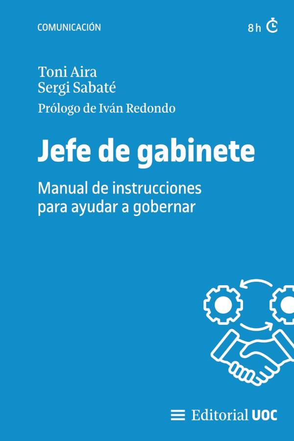 JEFE DE GABINETE | 9788411660969 | AIRA, ANTONI/SABATÉ BUTÍ, SERGI