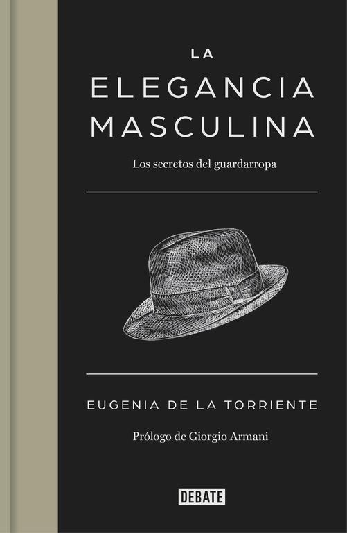 ELEGANCIA MASCULINA, LA | 9788499924731 | DE LA TORRIENTE, EUGENIA