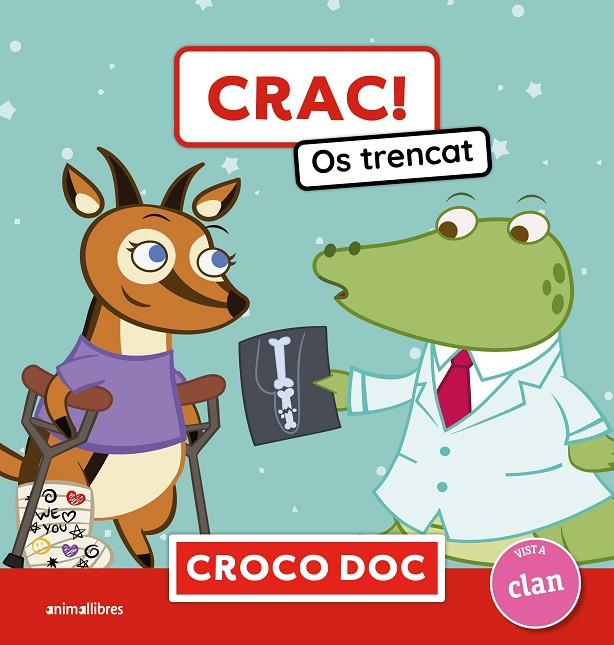 CROCO DOC. CRAC! OS TRENCAT | 9788410302242 | MICHELE AMPOLLINI/IVÁN GARCÍA MORENO/ELISA CUADRADO GODIA