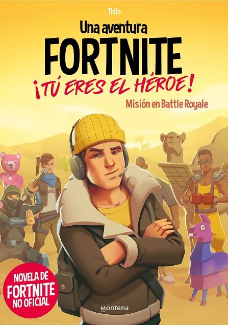 FORTNITE. ¡TÚ ERES EL HÉROE! | 9788418483035 | THILO/PETRY, JUUL ADAM