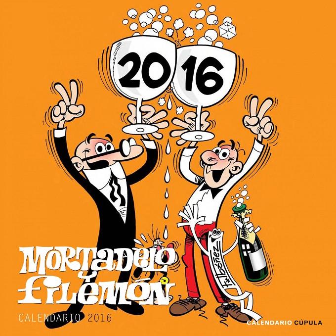 2016-CALENDARIO MORTADELO Y FILEMÓN  | 9788448021696 | FRANCISCO IBÁÑEZ