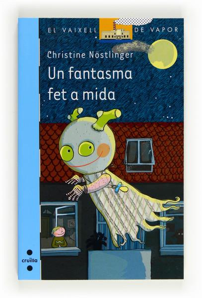 UN FANTASMA FET A MIDA | 9788466130479 | NÖSTLINGER, CHRISTINE