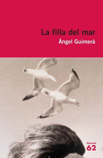 FILLA DEL MAR, LA | 9788492672325 | ÀNGEL GUIMERÀ