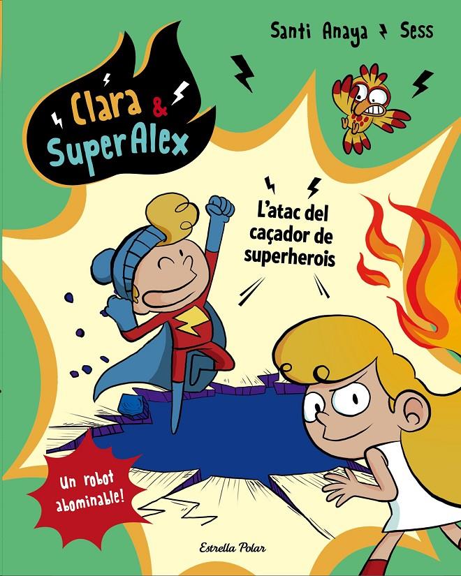 ATAC DEL CAÇADOR DE SUPERHEROIS, L' | 9788491373810 | ANAYA, SANTI