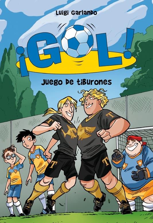 JUEGO DE TIBURONES. GOL 27 | 9788490431160 | GARLANDO,LUIGI