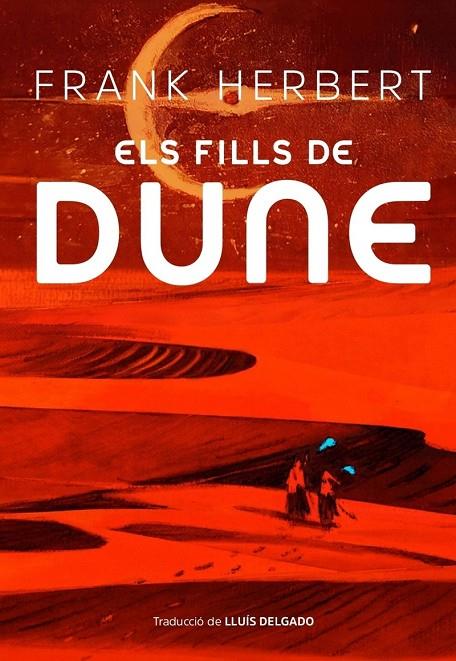 FILLS DE DUNE, ELS (TAPA DURA) | 9788412838527 | HERBERT, FRANK