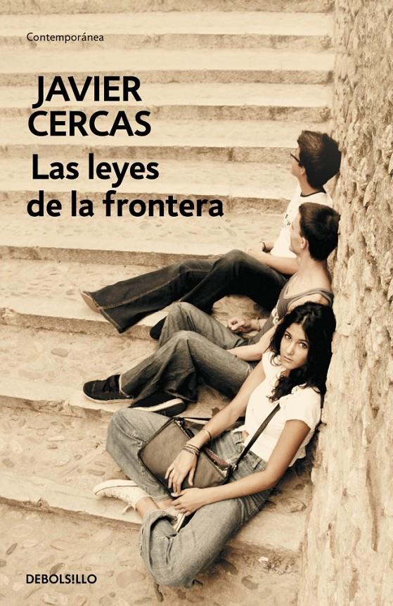 LEYES DE LA FRONTERA, LAS | 9788490326398 | CERCAS,JAVIER