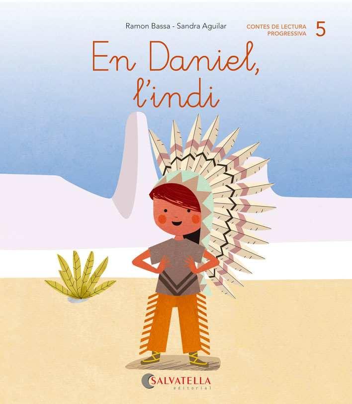 EN DANIEL L'INDI | 9788484129783 | BASSA I MARTÍN, RAMON