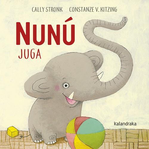 NUNÚ JUGA | 9788416804344 | STRONK, CALLY