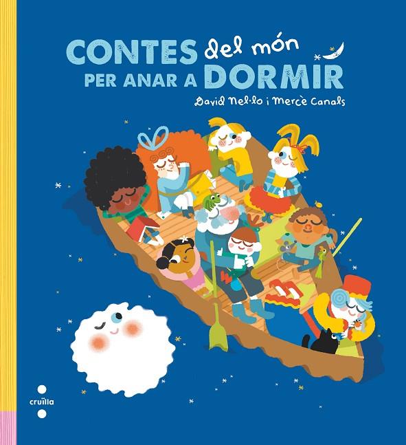 CONTES DEL MON PER ANAR A DORMIR | 9788466147767 | NEL·LO COLOM, DAVID