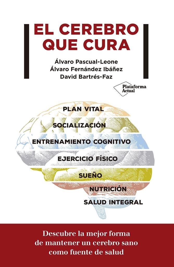 CEREBRO QUE CURA, EL | 9788417622299 | PASCUAL-LEONE, ÁLVARO