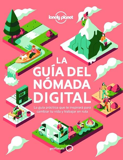 LA GUÍA DEL NÓMADA DIGITAL | 9788408234715 | BINDLOSS, JOE