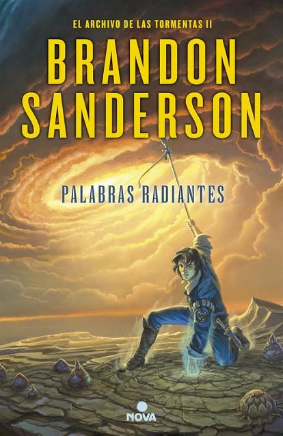 PALABRAS RADIANTES/ ARCHIVO DE LAS TORMENTAS II | 9788466657549 | SANDERSON, BRANDON